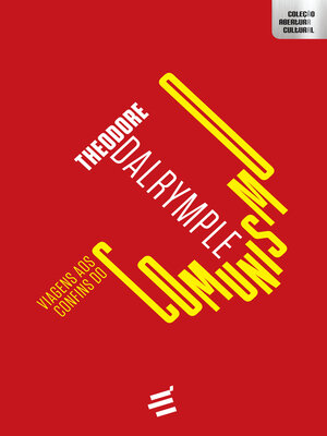 cover image of Viagens aos Confins do Comunismo